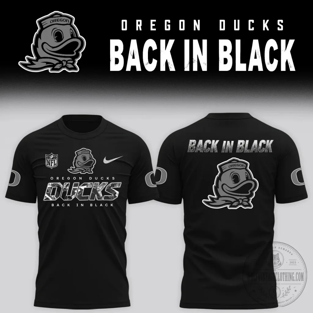 Oregon Ducks Back In Black Limited Edition Football Team T-Shirt Oregon Ducks Back In Black Limited Edition Football Team T-Shirt